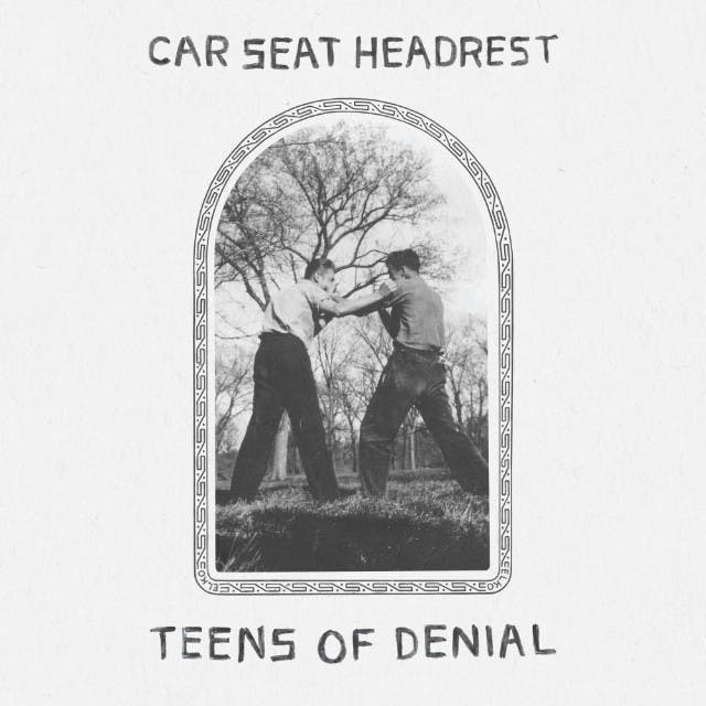 Car_Seat_Headrest_-_Teens_of_Denial
