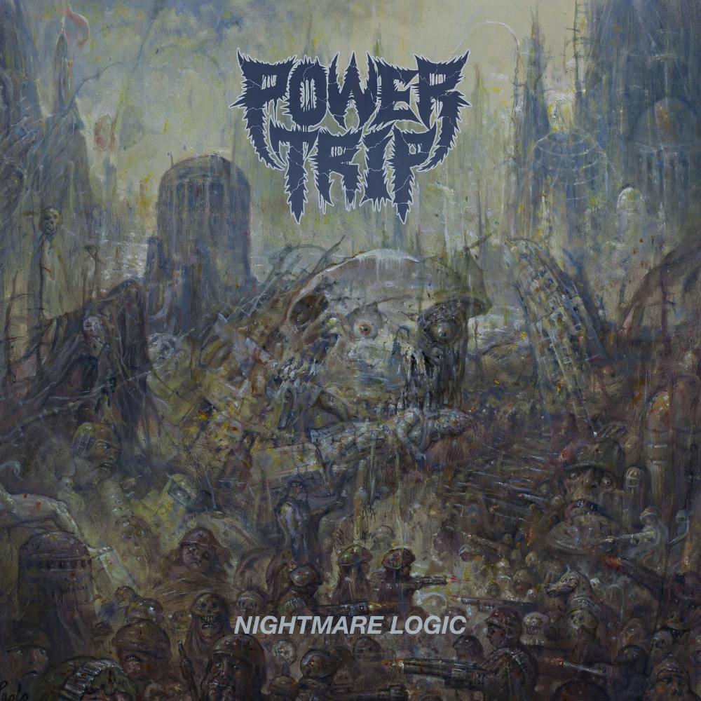 power-trip-nightmare-logic-1