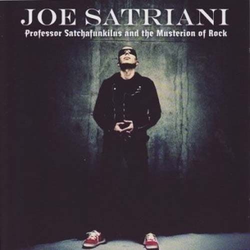 Joe Satriani: Professor Satchafunkilus and the Musterion of Rock