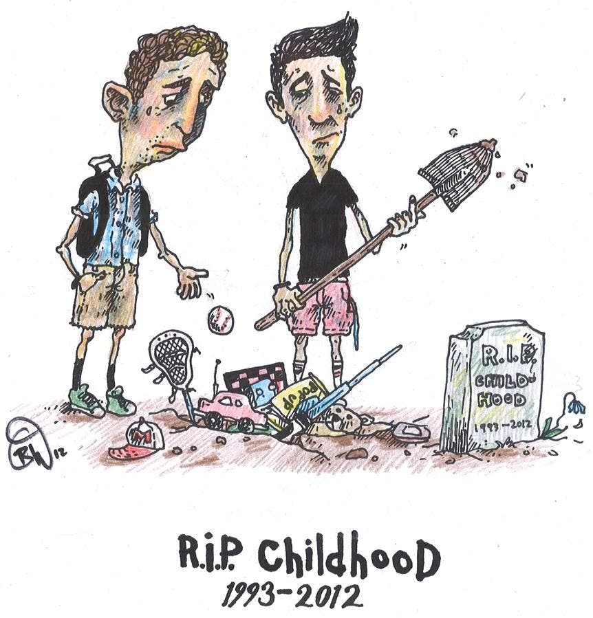 R.I.P. Childhood