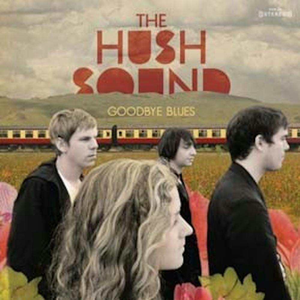 The Hush Sound: Goodbye Blues