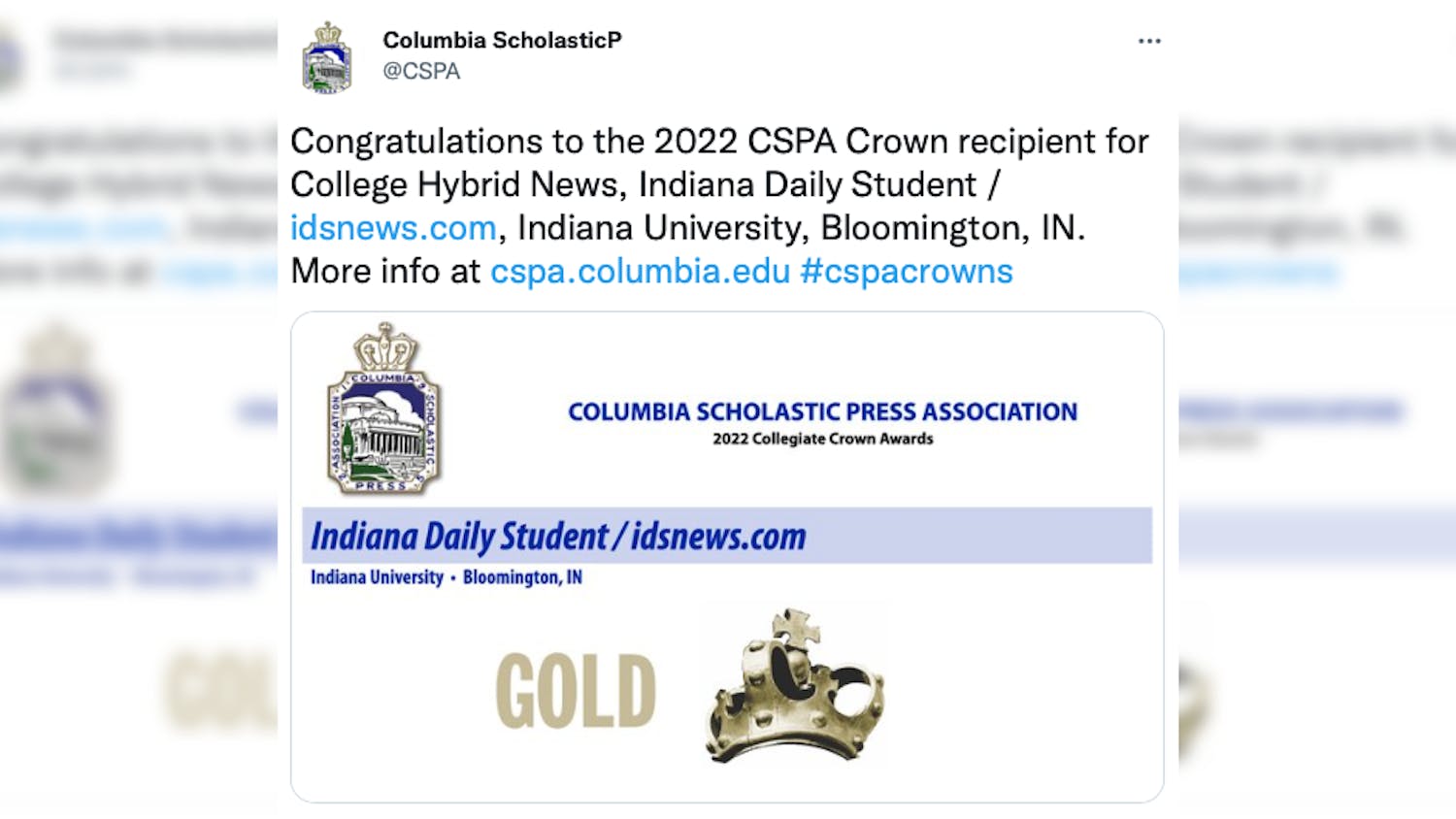 The IDS was one of three publications this year to win a Gold Crown from the Columbia Scholastic Press Association in the Hybrid News category.