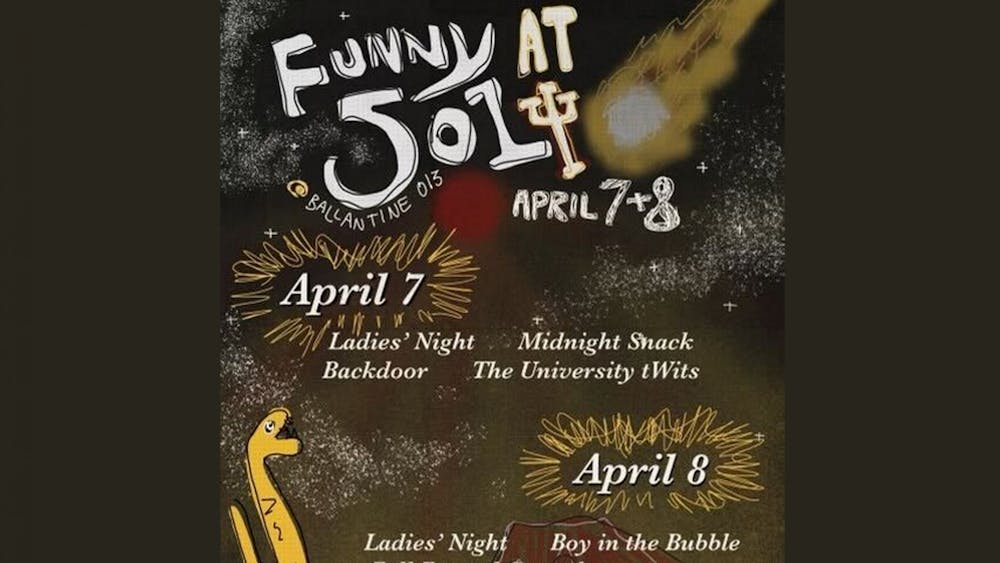 The flyer for the student-run Funny 501 comedy festival is pictured. The event will take place at 7:00 p.m. on April 7 and 8, 2023, in Ballantine Hall room 013. 