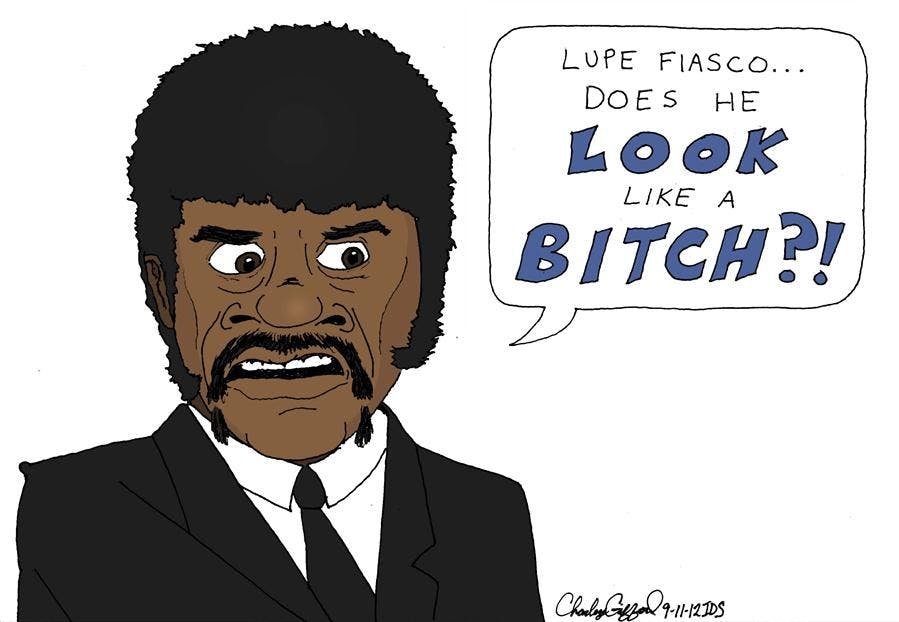 Does he look like a bitch?