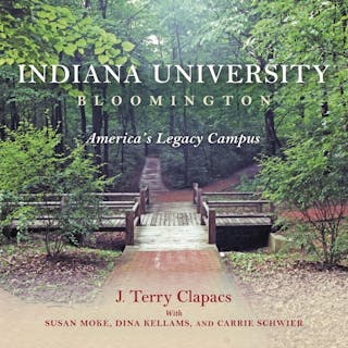 Former IU Vice President and Chief Administration Officer Terry Clapacs wrote the book “Indiana University Bloomington: America’s Legacy Campus." The book is about the way IU has changed physically from the 1800s to now.
