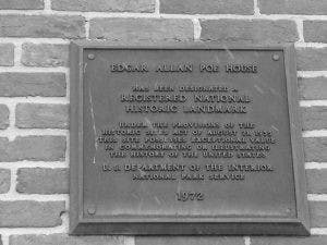  COURTESY OF RENEE SCAVONE
The Poe House plaque