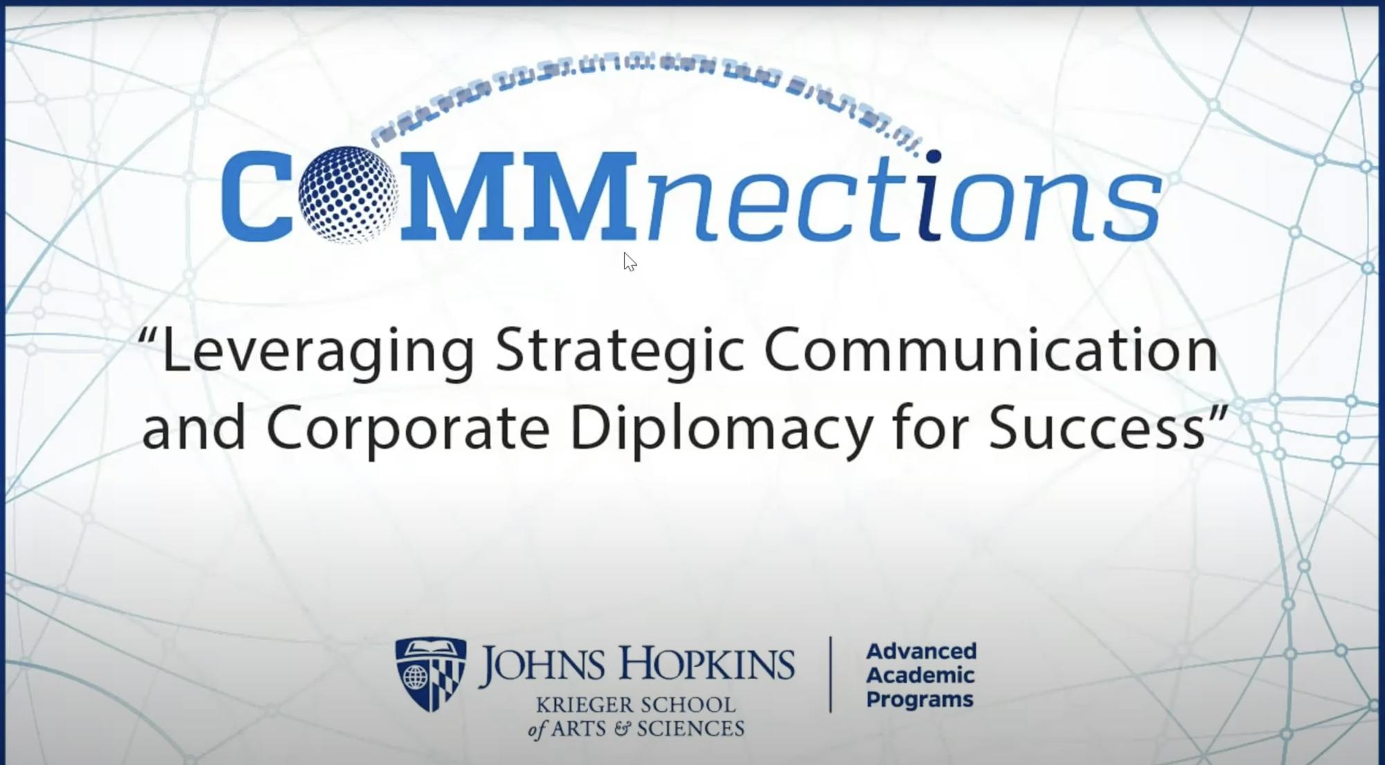 COURTESY OF LEMON DOROSHOW
The Krieger School of Arts and Sciences Advanced Academic Programs (AAP) hosted a communications webinar titled “Leveraging Strategic Communication and Corporate Diplomacy for Success,” featuring Hopkins alumna Anna Clark’s perspective on how to use skills in communications to achieve professional goals.
