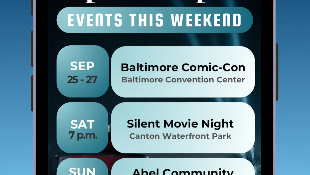 SYDNOR DUFFY / DESIGN & LAYOUT EDITOR
This weekend offers a mix of creative and community events across Baltimore.