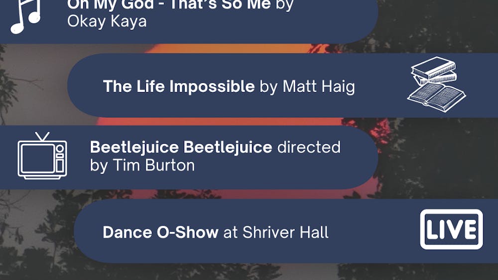 AIMEE CHO / MANAGING EDITOR
This week’s pick include Beetlejuice Beetlejuice, the highly anticipated sequel starring Jenna Ortega, The Life Impossible, a new novel by Matt Haig and the Dance O’Show in Shriver Hall, featuring student dance groups.