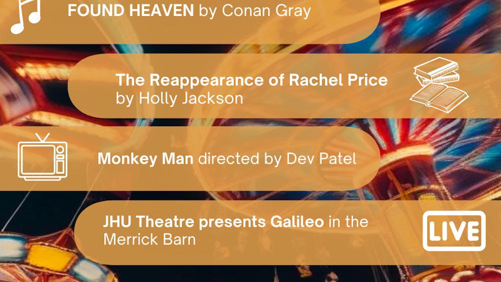 ARUSA MALIK / DESIGN AND LAYOUT EDITOR
This week’s picks include the action-thriller Monkey Man from Dev Patel, a new album release from Conan Gray and a production of Galileo from the Theatre department.