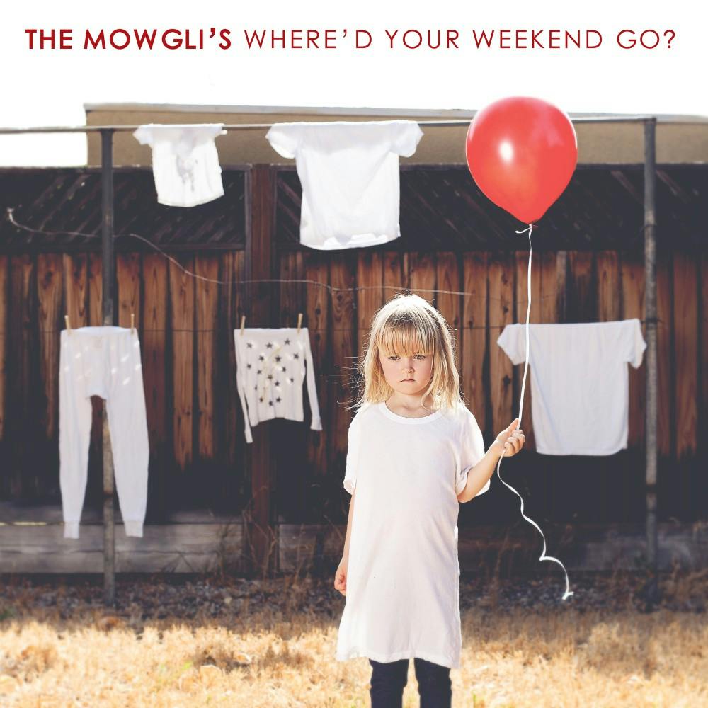 COURTESY OF PHOTO FINISH RECORDS
The Mowgli’s released their latest album, Where’d Your Weekend Go?, this past Friday.