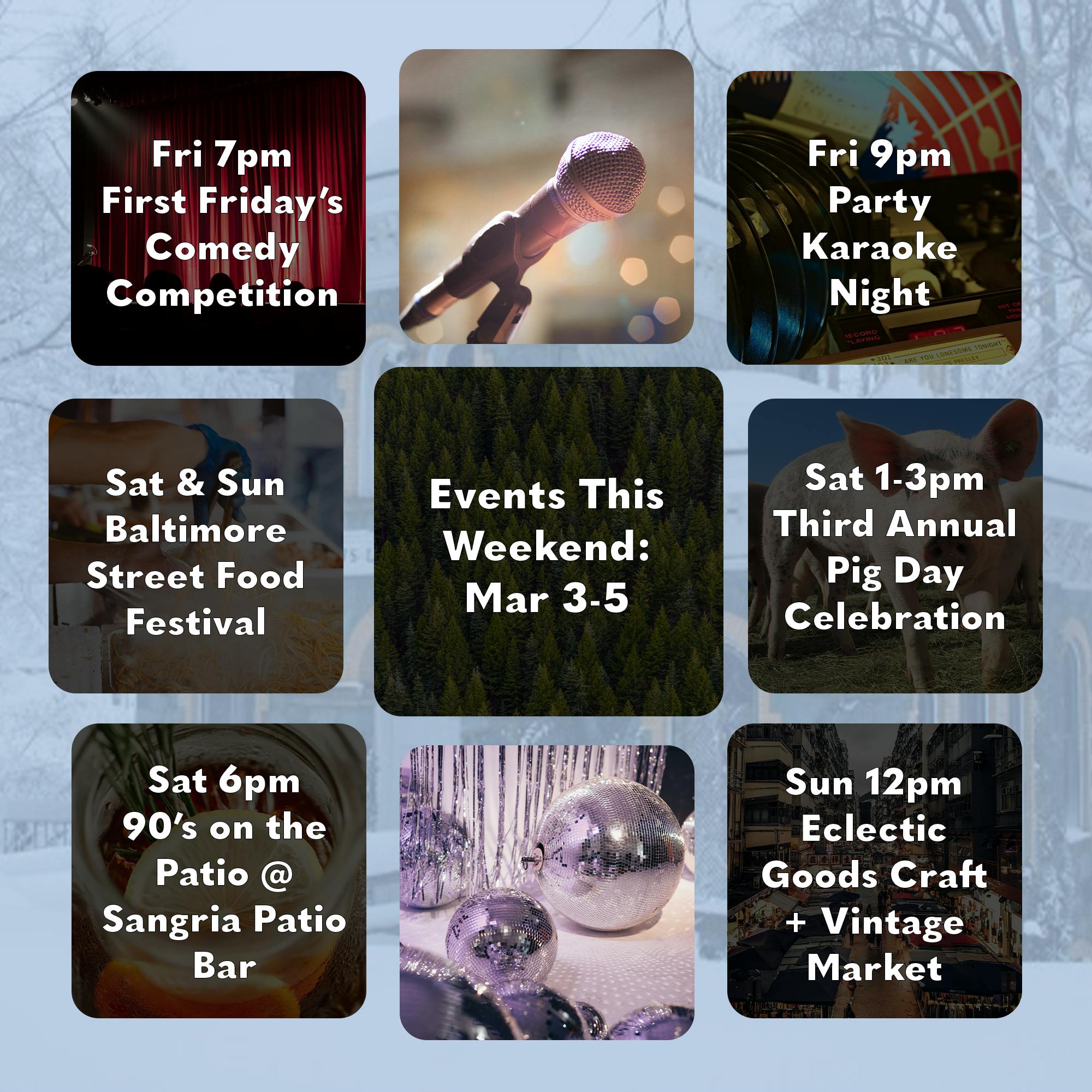 JOHN D'CRUZ / GRAPHICS EDITOR
Take a break from studying to check out these events in Baltimore this weekend! 