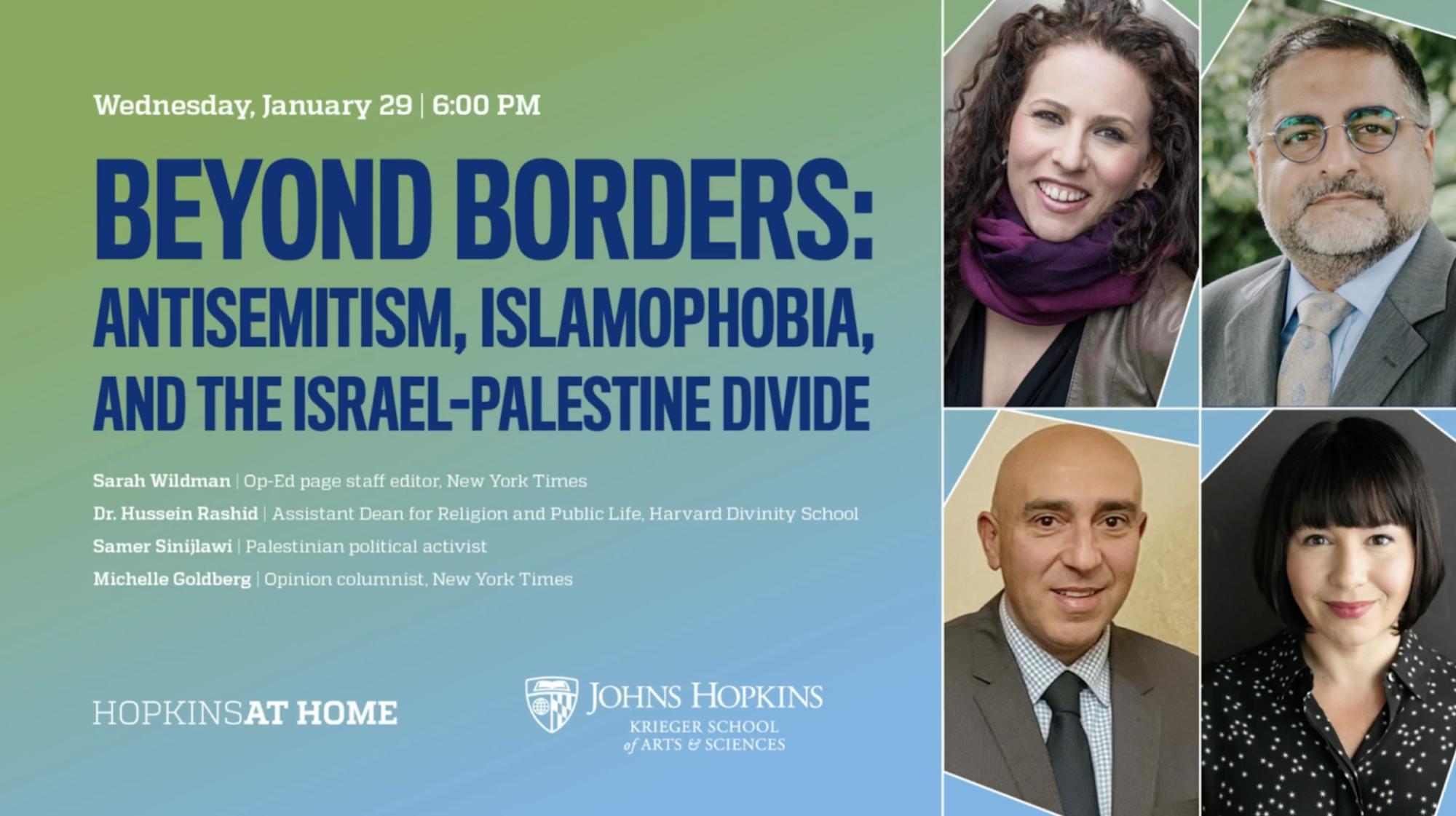 COURTESY OF JULIA SCHAGER
Hopkins at Home and the Krieger School of Arts and Sciences hosted an event discussing the Israel-Palestine divide and its public impact.