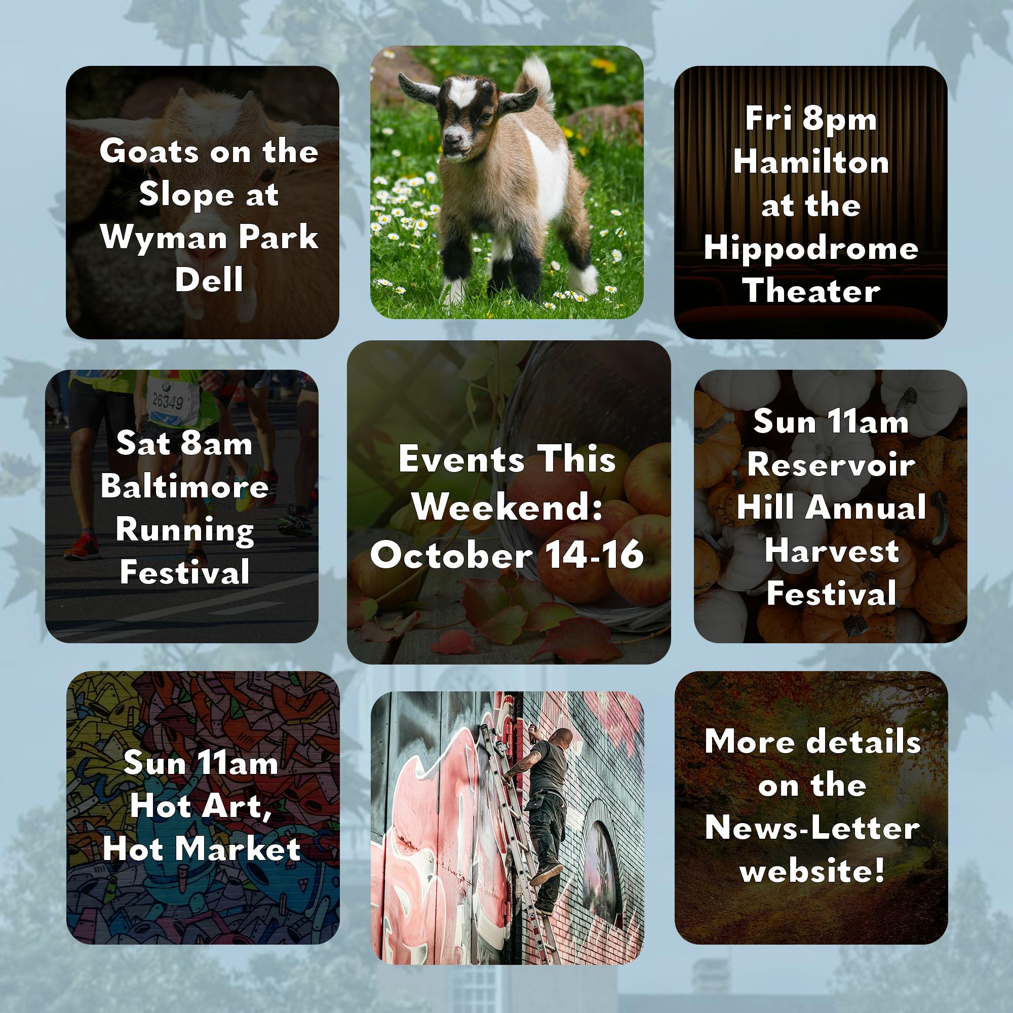 COURTESY OF JOHN D'CRUZ, GRAPHICS EDITOR
Go enjoy many of the fall festivities that Baltimore has to offer this weekend!