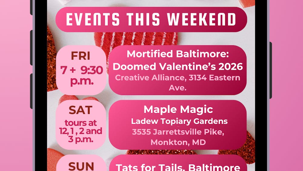 SYDNOR DUFFY / DESIGN & LAYOUT EDITOR
A wide range of Valentine’s Day weekend events span comedy, science, performance and community fundraisers across Baltimore.