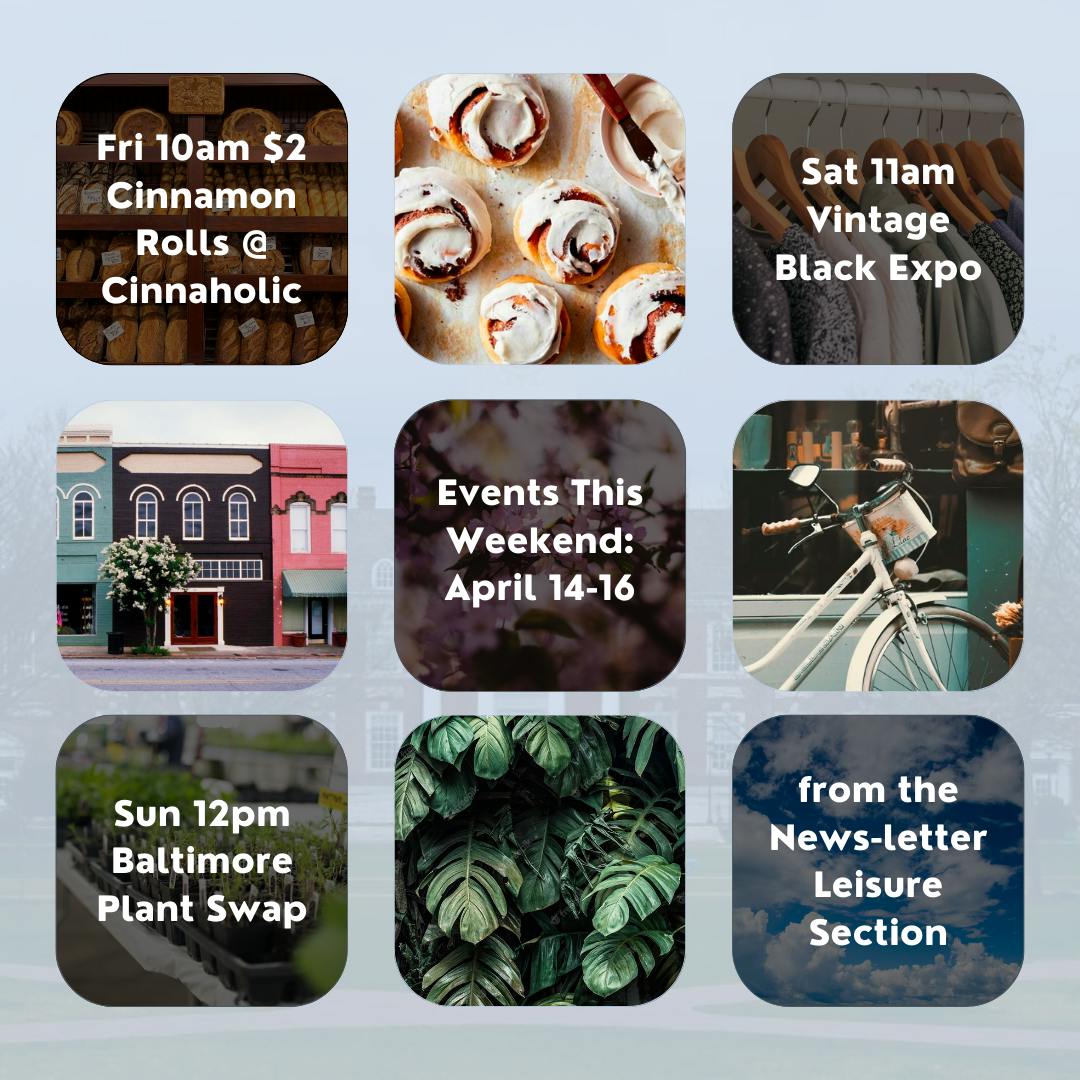 COURTESY OF ARUSA MALIK
There are lots of exciting events happening in Baltimore this weekend, especially for alumni visiting Hopkins!&nbsp;