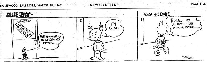 COURTESY OF THE UNIVERSITY ARCHIVES — SHERIDAN LIBRARIES&nbsp;
The NAG Blue Jay first appeared in The News-Letter in March 1966.