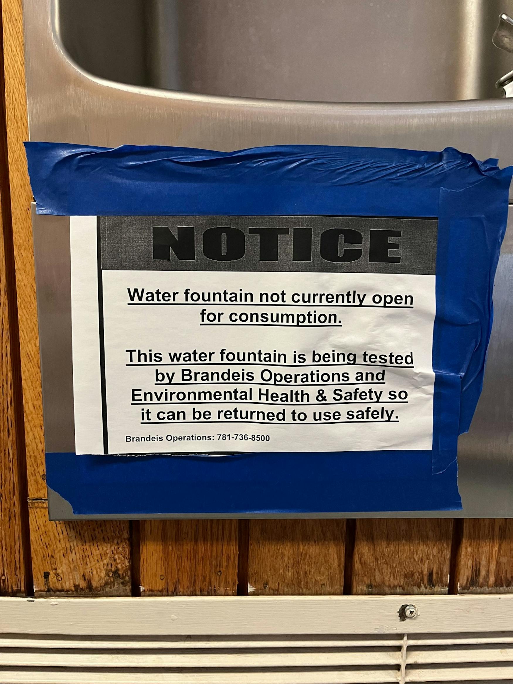 As of Feb. 7, this notice remains posted on the drinking fountain on the second floor of Brown.