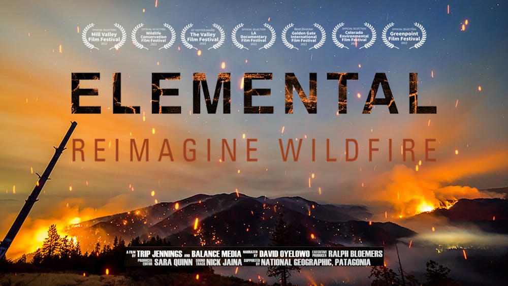 <p>Elemental: Reimagining Wildfire screened at Middlebury last Wednesday.</p>