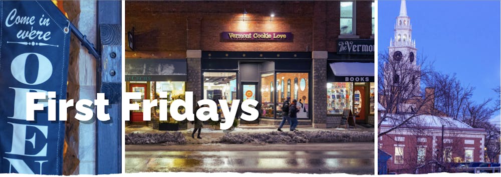 The Better Middlebury Parnership revived "First Fridays" on February 6th, and plan to continue in the coming monthsl