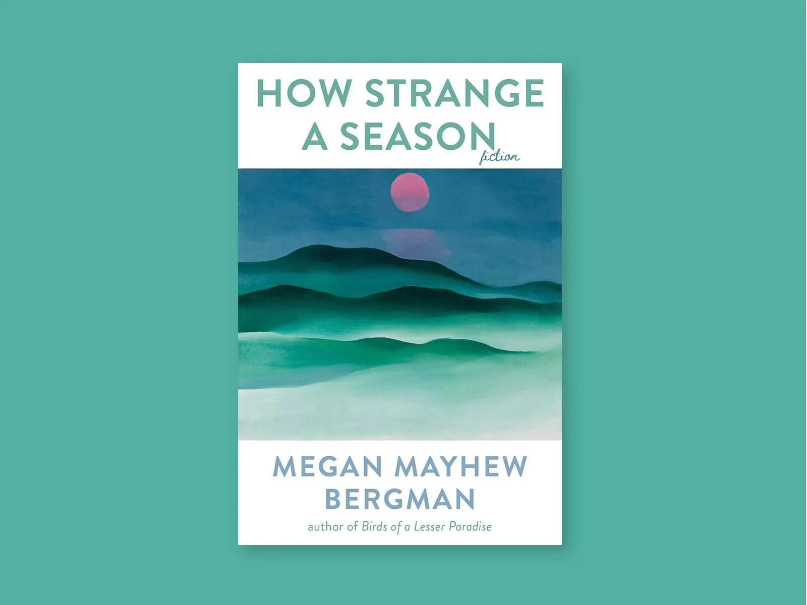 How Strange A Season.jpg