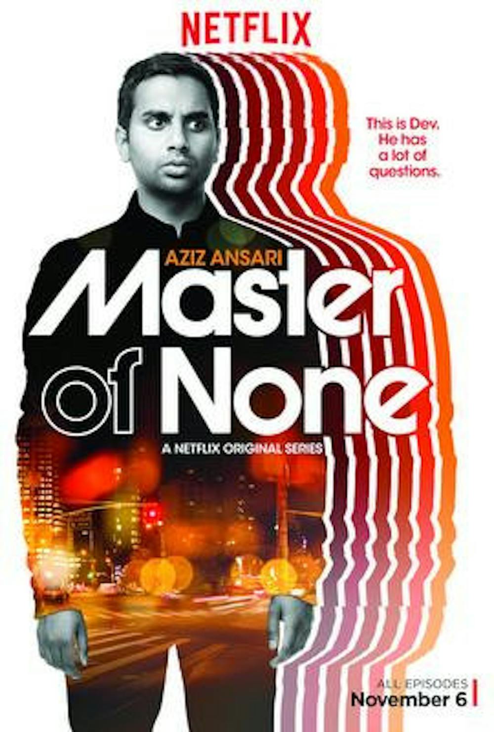Aziz Ansari shines in the Netflix original series, "Master of None."