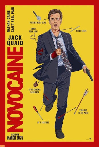 “Novocaine” released in theaters on March 14, 2025 from Paramount Pictures. (Photo courtesy of IMDb)