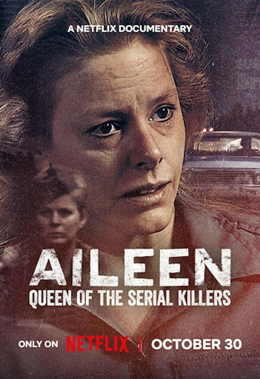 <p><em>The documentary now streaming on Netflix titled “Aileen: Queen of the Serial Killers” follows the true story of Aileen Wuornos. (Photo courtesy of </em><a href="https://www.imdb.com/title/tt38457052/?ref_=mv_close"><u><em>IMDb</em></u></a><em>)</em></p>