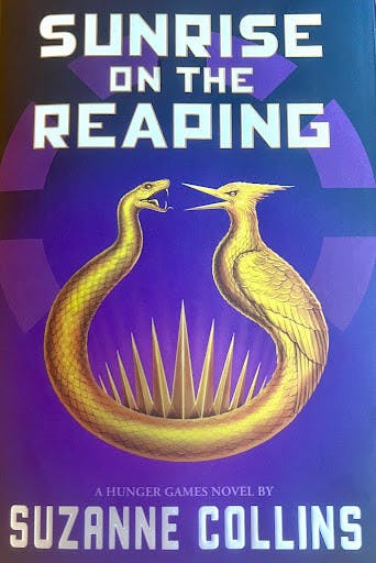 Suzanne Collins’ fifth book in the “Hunger Games” series, “Sunrise on the Reaping,” tells the story of 50th Hunger Games winner, Haymitch Abernathy, from District 12. (Photo courtesy of Abigail Holliday)