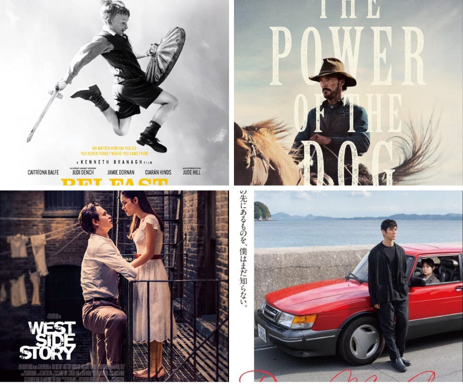 Movie posters featured are “Belfast,” “The Power of the Dog,” “West Side Story” and “Drive My Car.” The directors of each of these films are nominated for Best Director (Photos courtesy of IMDB).