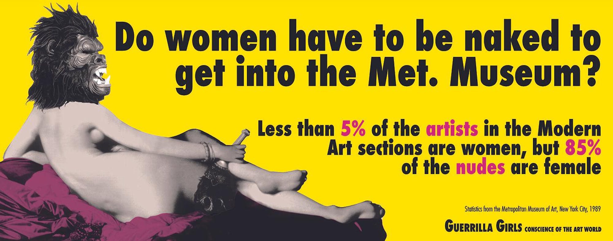 Do Women Have To Be Naked To Get Into The Met. Museum? 1989