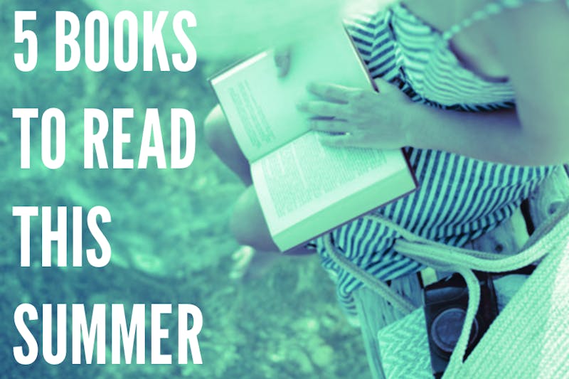 5 books to read this summer - The Observer