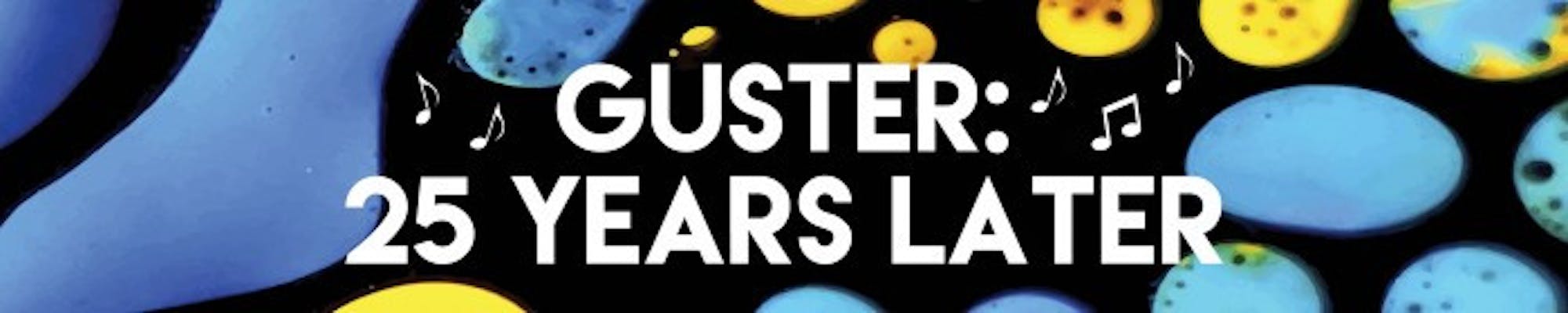 Guster - 25 Years Later WEB