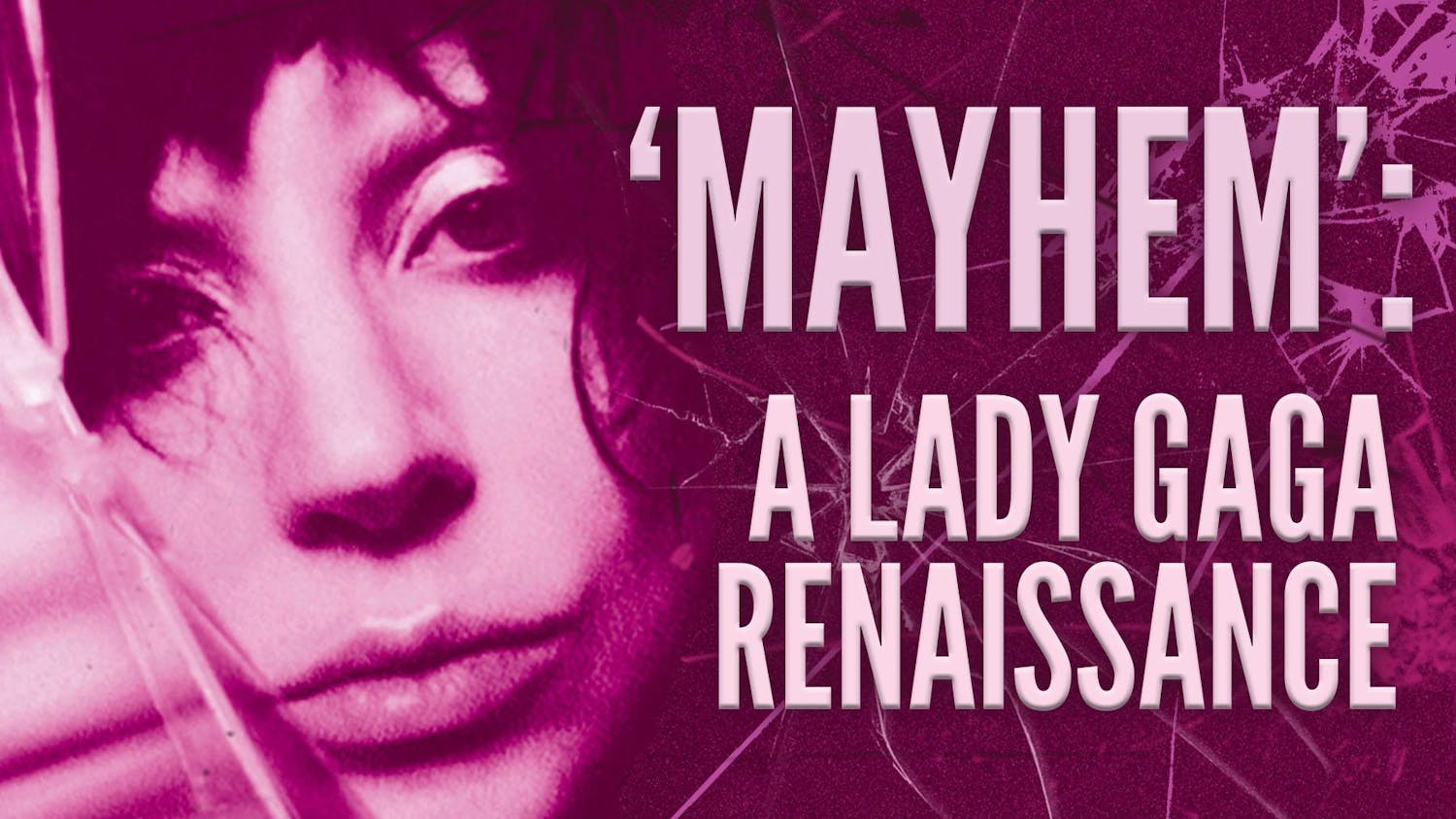 Mayhem Lady Gaga graphic