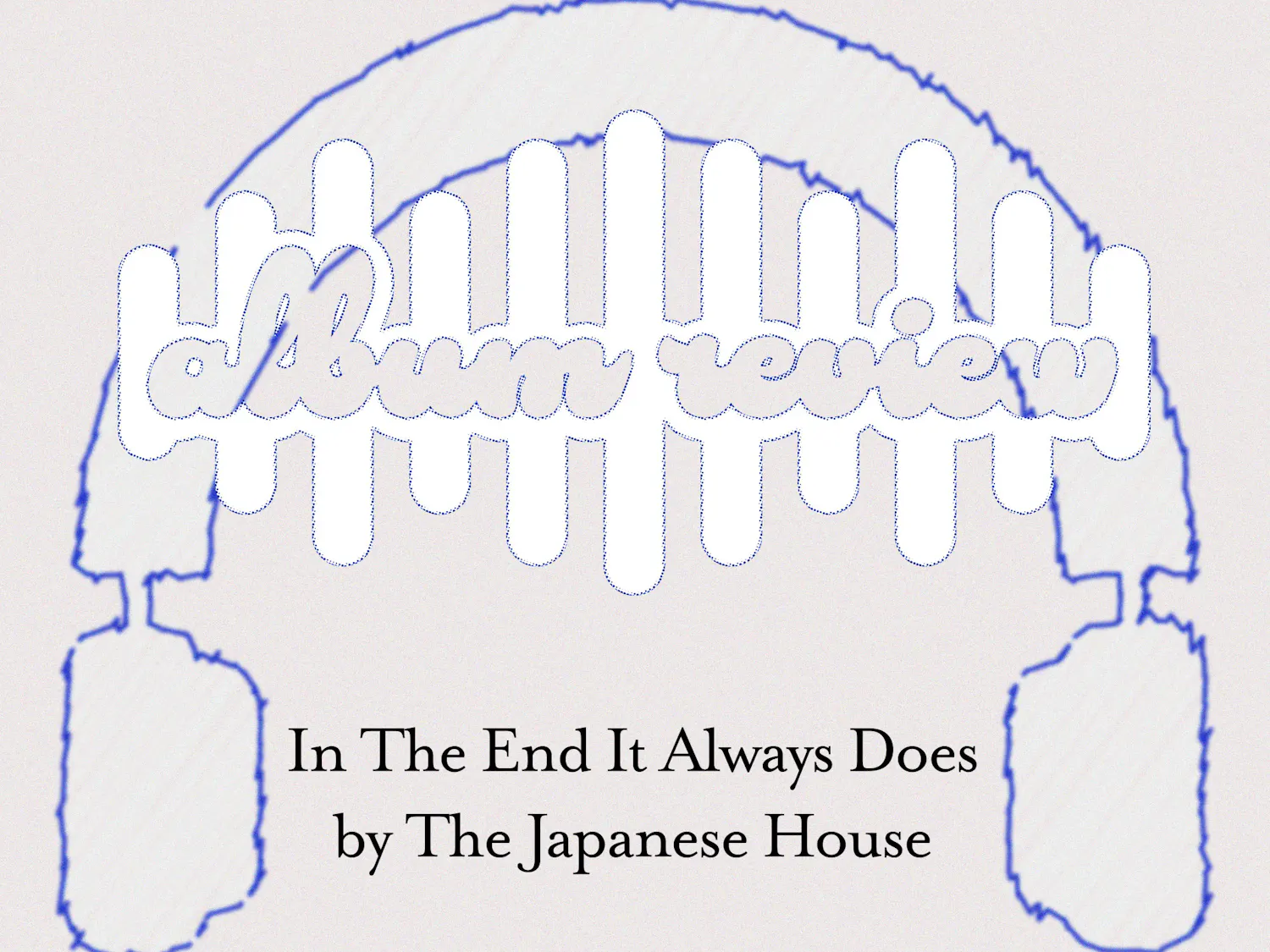 Koennecke_InTheEndItAlwaysDoesAlbumReview_EM.jpg