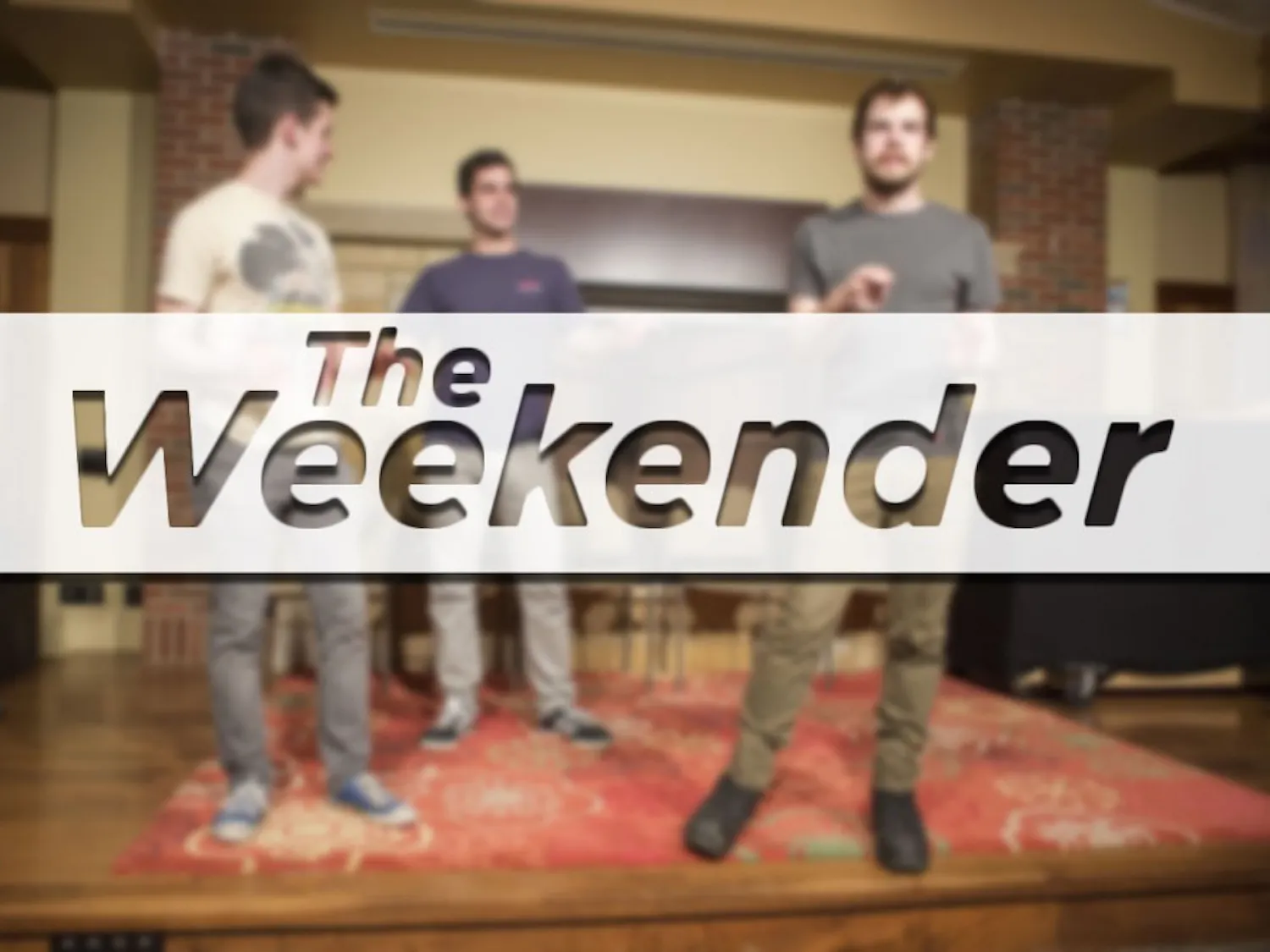 The Weekender Banner