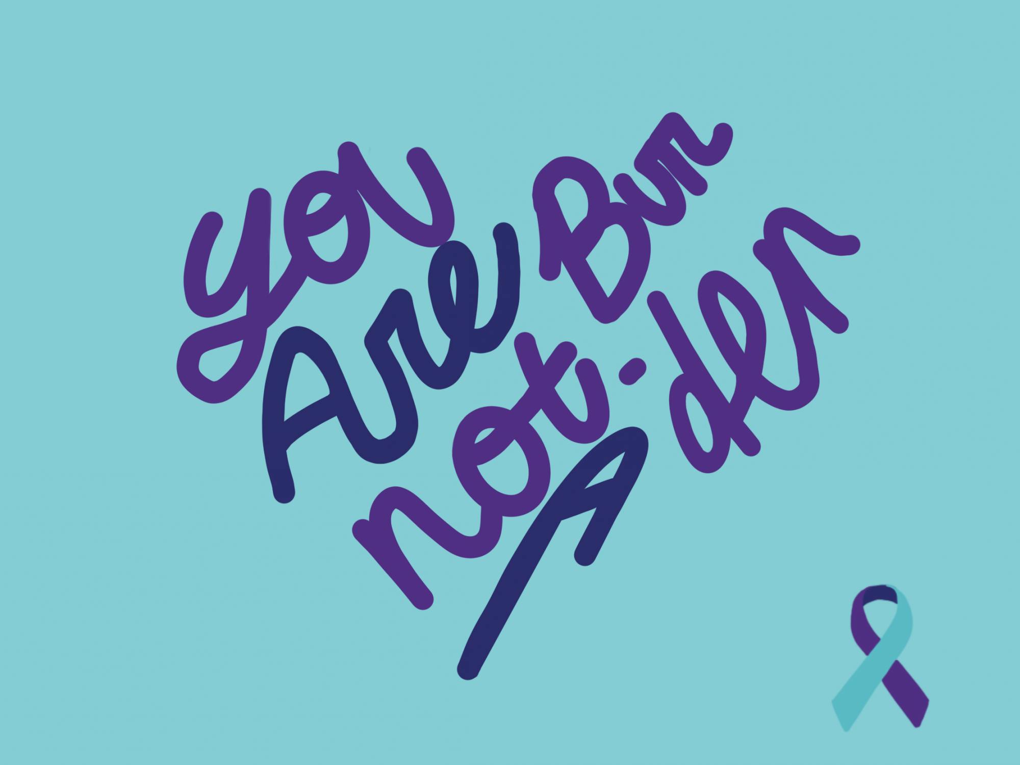 Lepof-Suicide Prevention Month-you are not a burden