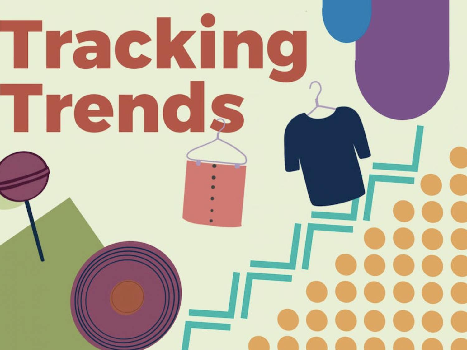 Tracking Trends and In Case You Missed It