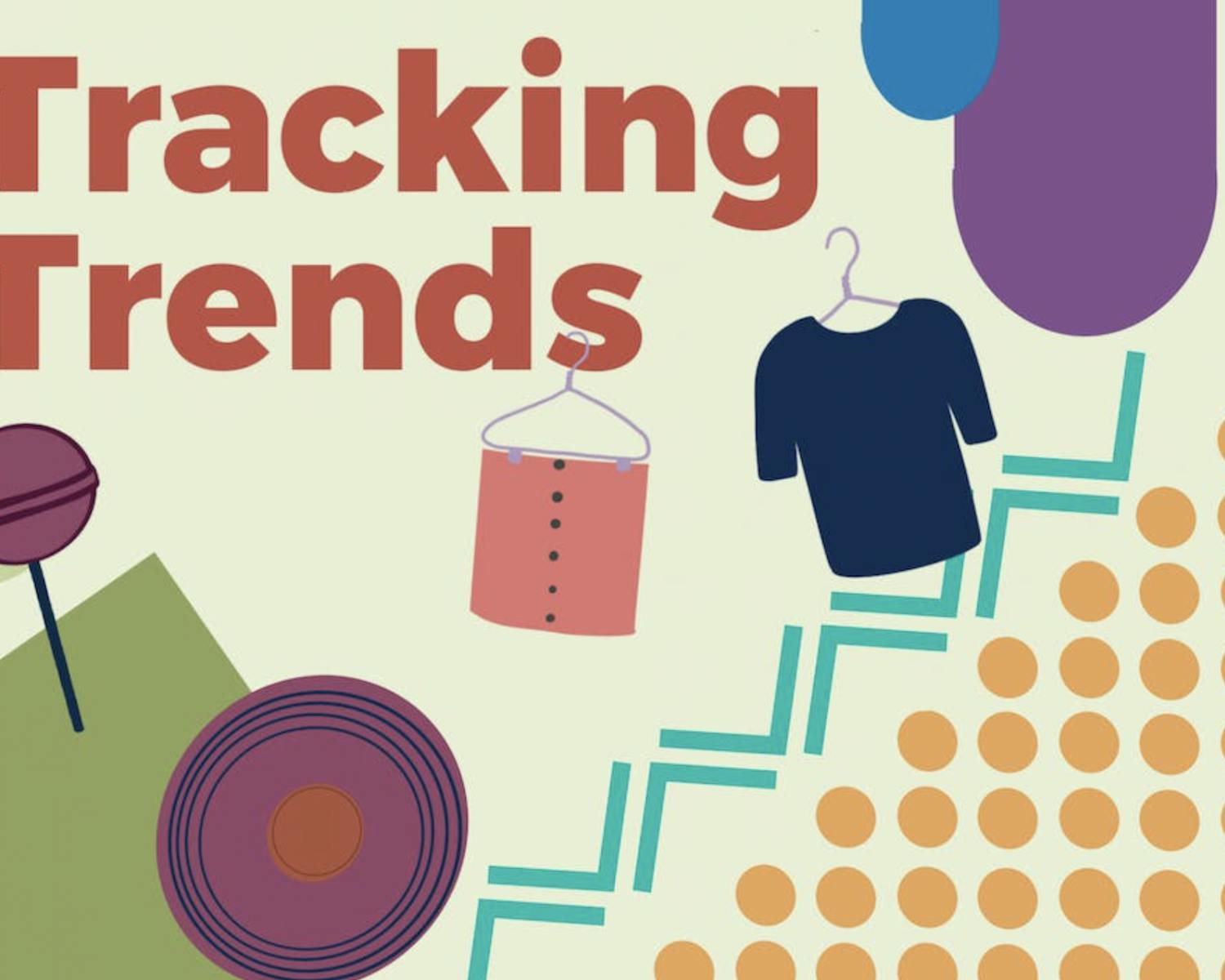Tracking Trends and In Case You Missed It