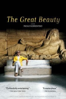Film: Academy Award Nominee 'The Great Beauty' Lives Up to Its Title  