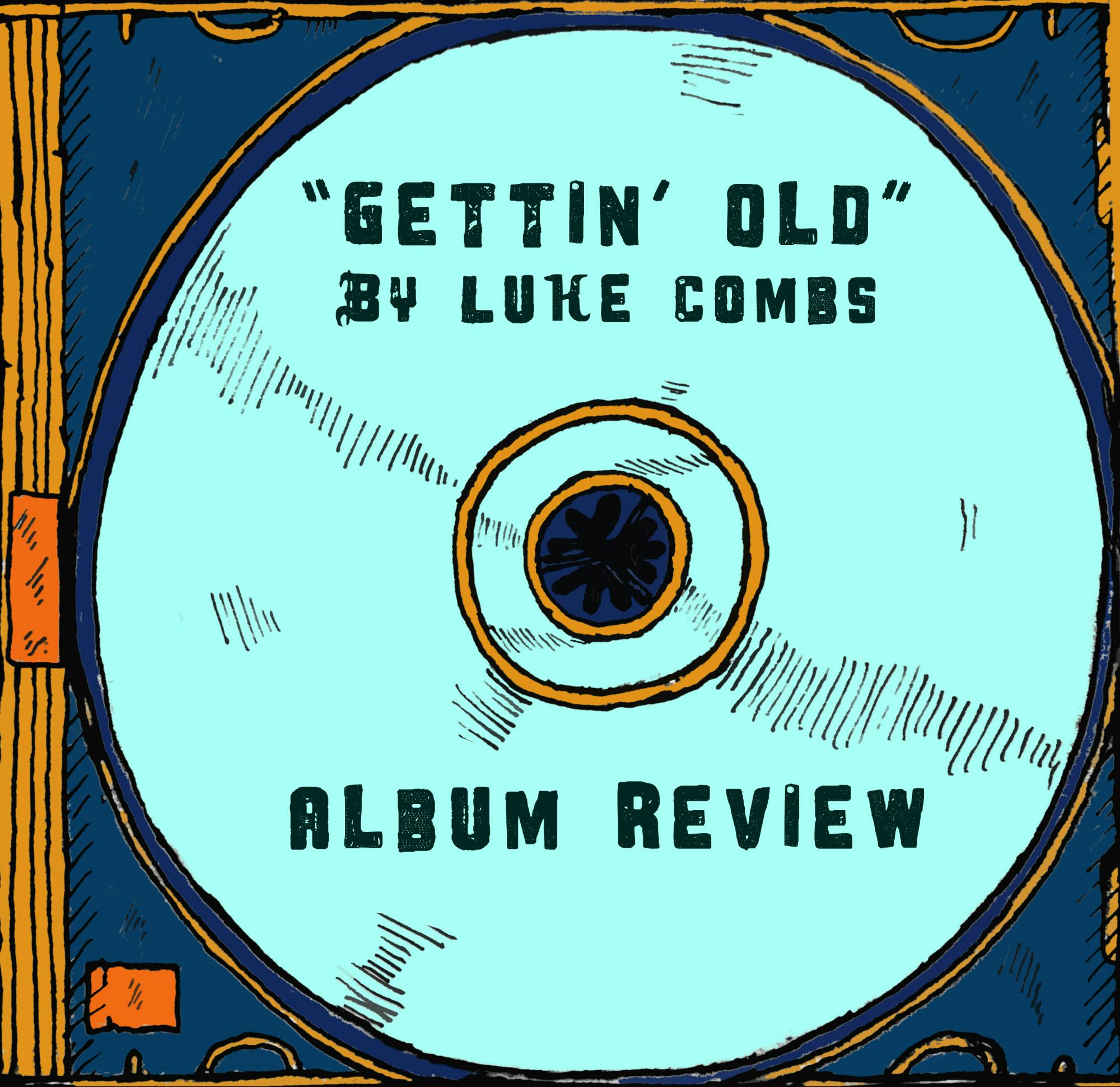 Album Review: Luke Combs’ ‘Gettin’ Old’ Features Something For Everyone ...