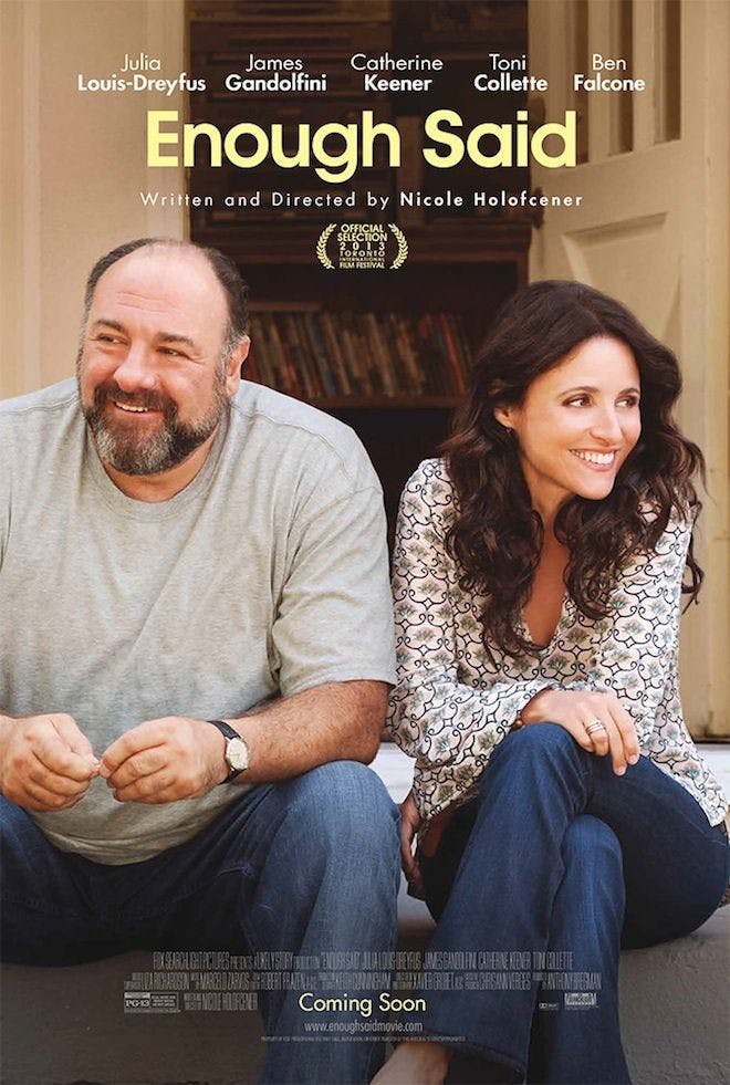 Film: 'Enough Said' Says Enough to Get By  