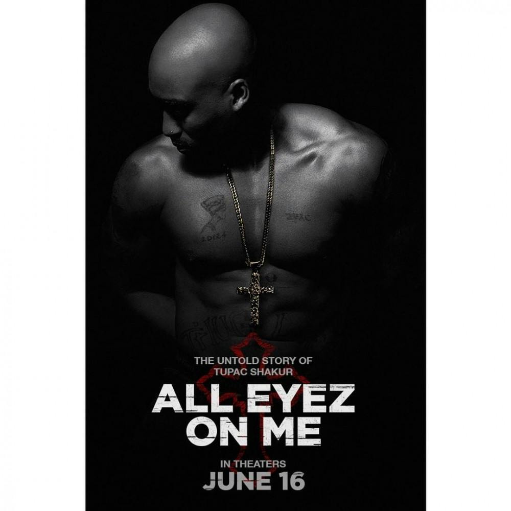All Eyez on Me,&nbsp;a film about the life of rapper Tupac Shakur, was released June 16. (Photo via alleyezmovie Instagram)&nbsp;