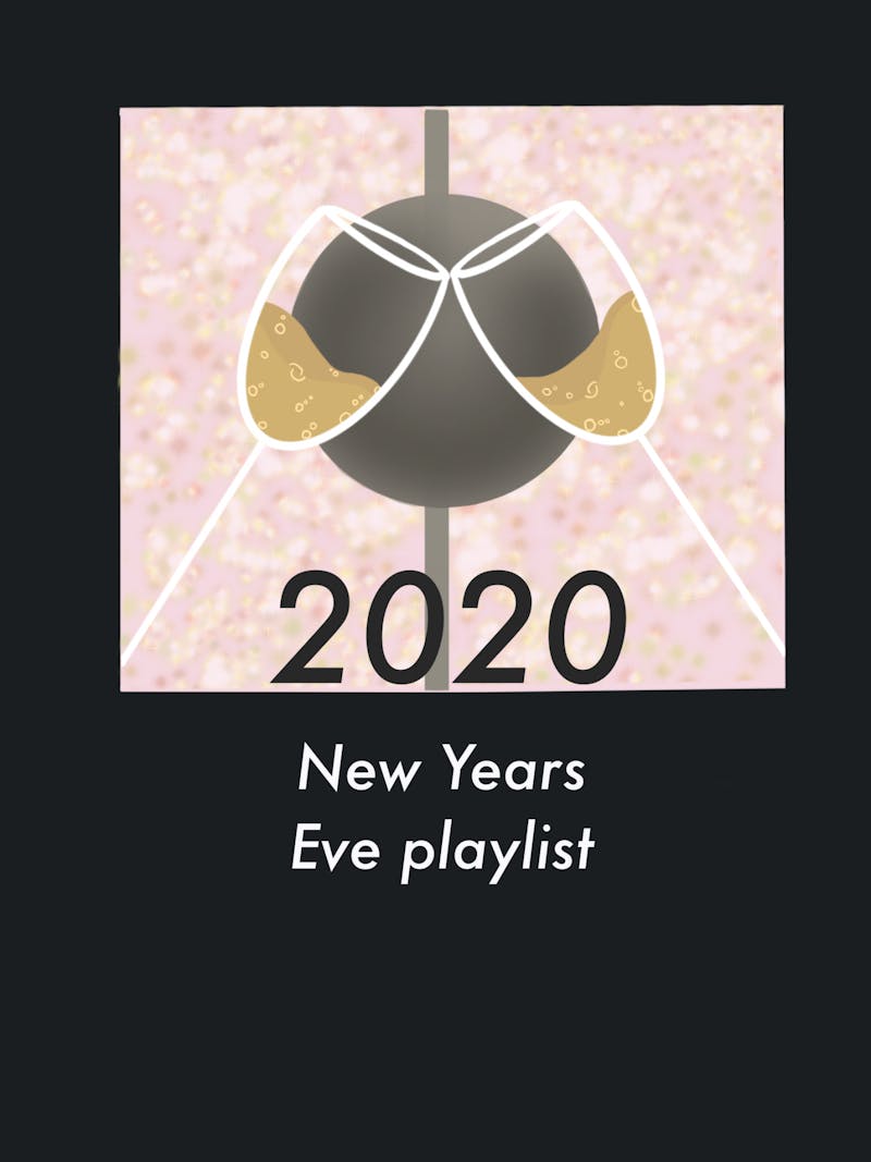 6 Songs For Your New Year S Eve Playlist The Post