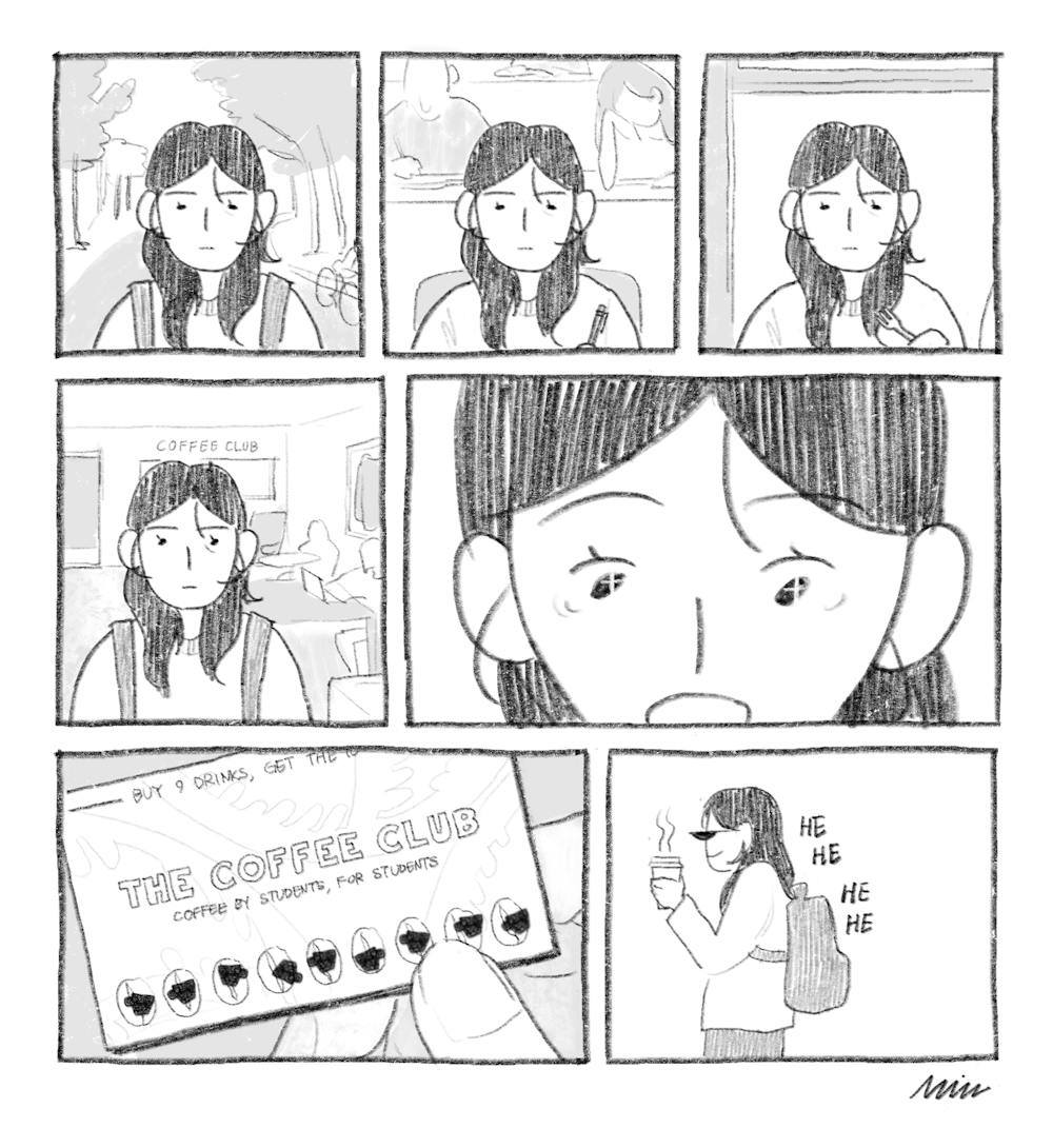 A girl is shown going about her day with the same tired and apathetic expression. In the fourth panel, the girl makes a pleasantly surprised expression as she finds she’s completed her Coffee Club punch card! She walks away with a free coffee feeling like she has won in life. 