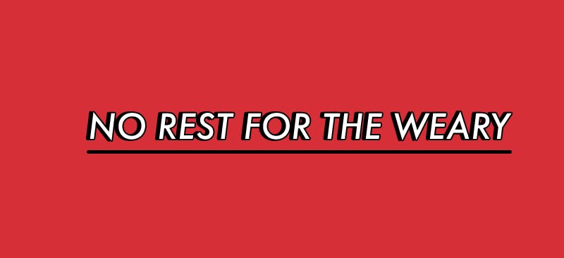 No Rest For The Weary The Princetonian   22b6bf1f 595f 4bdf Afcd E53c57b2089a.sized 1000x1000 