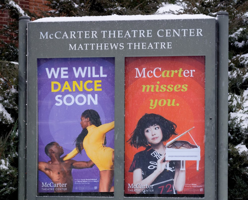 <h5>A sign outside of McCarter Theatre, usually used to promote upcoming shows, offers an optimistic view.</h5>
<h6>Julian Gottfried / The Daily Princetonian</h6>