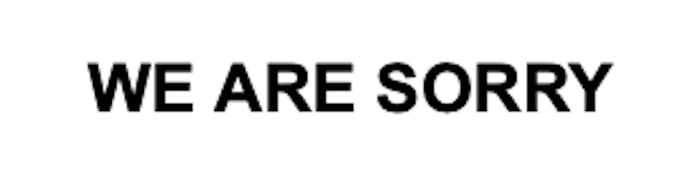 we are sorry