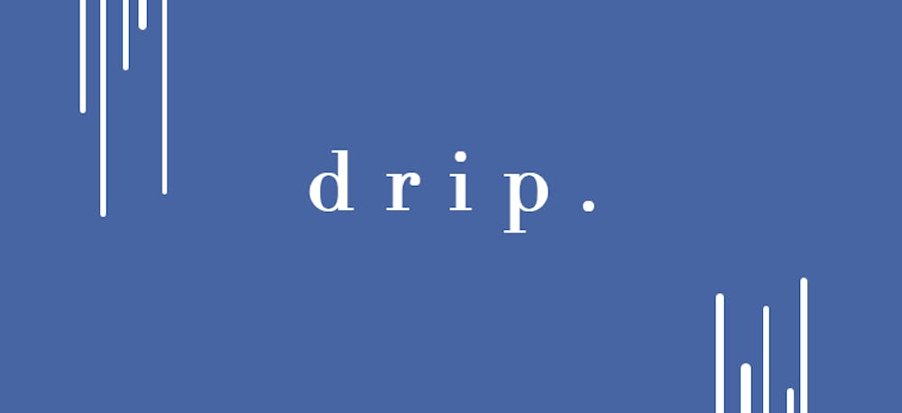 drip