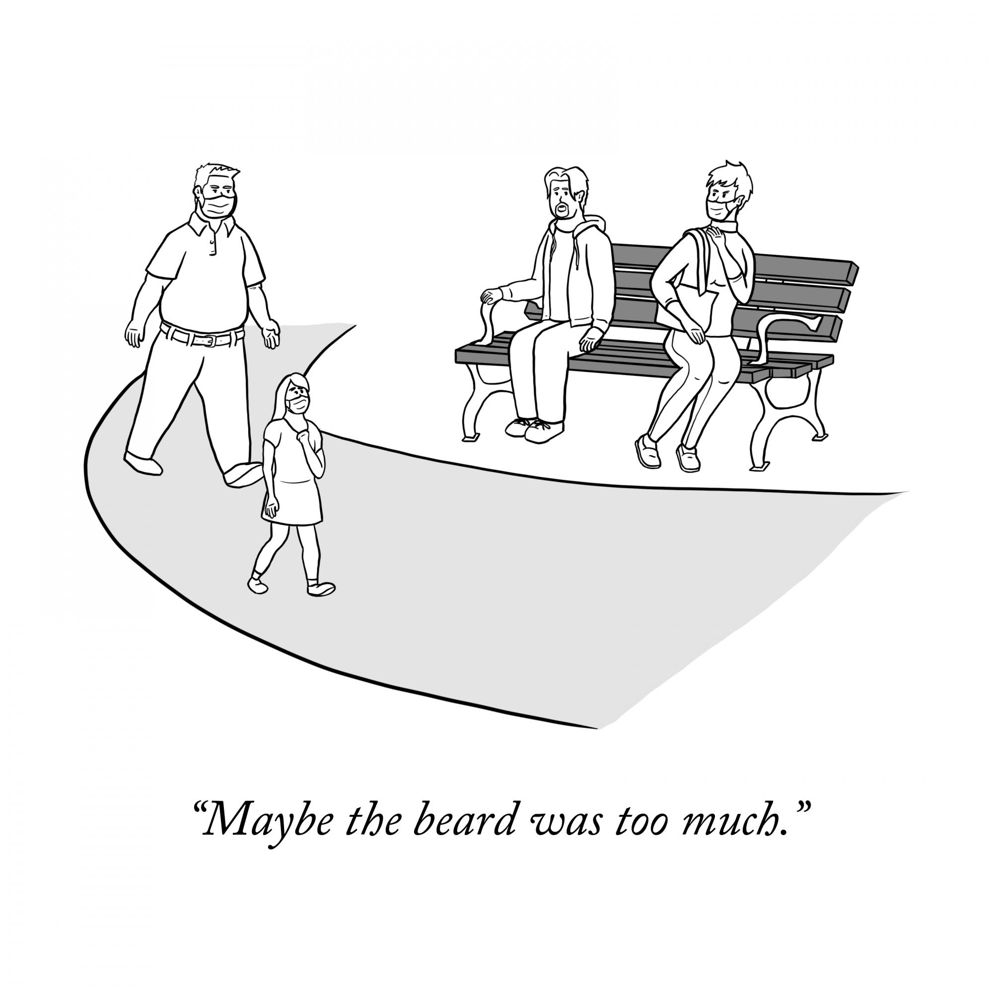 Maybe the Beard was Too Much